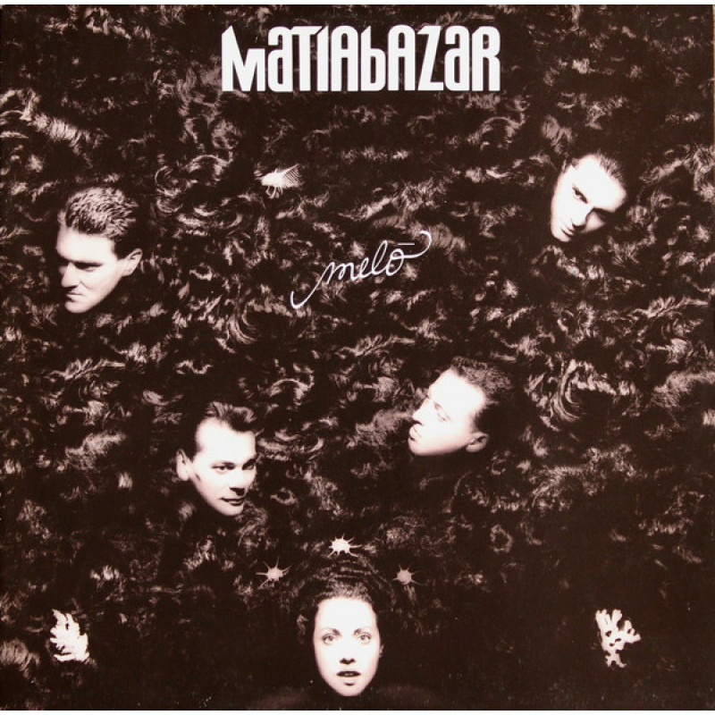 MATIA BAZAR - Melo MATIA BAZAR - Melo