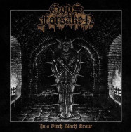 Gods Forsaken - In A Pitch Black Grave
