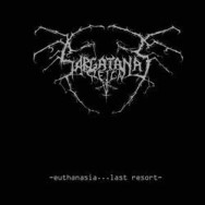 Sargatanas Reign - Euthanasia... Last Resort