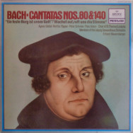 Johann Sebastian Bach - Agnes Giebel, Hertha Töpper, Peter Schreier, Theo Adam, Thomanerchor, Gewandhausorchester Leipzig, Erhard Mauersberger - Cantatas Nos. 80 & 140