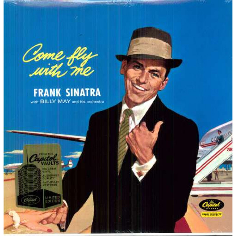 Frank Sinatra – Come Fly With Me Frank Sinatra – Come Fly With Me