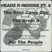 Boot Camp Clik – Headz R Reddee Pt. II Boot Camp Clik – Headz R Reddee Pt. II