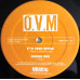 O.V.M. - Dick Swing Anthem / Little R & R / Sunshine Days / O Is For...