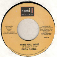 Busy Signal  - Wine Gal Wine / Gangsta Signal