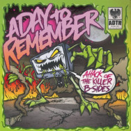 A Day To Remember ‎– Attack Of The Killer B-Sides