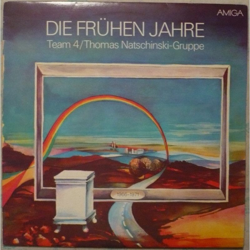 Team 4 / Thomas Natschinski-Gruppe–Die Frühen Jahre (1966-1971) Team 4 / Thomas Natschinski-Gruppe–Die Frühen Jahre (1966-1971)
